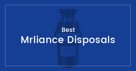 Best Ecoliance Mrliance Garbage Disposal Review Of Best Mrliance Garbage Disposal